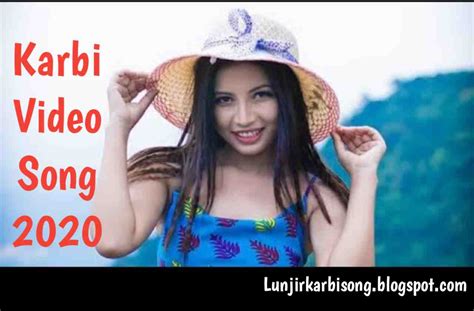 karbi song mp3|karbi new video.